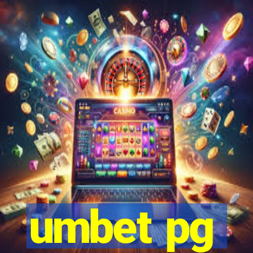 umbet pg